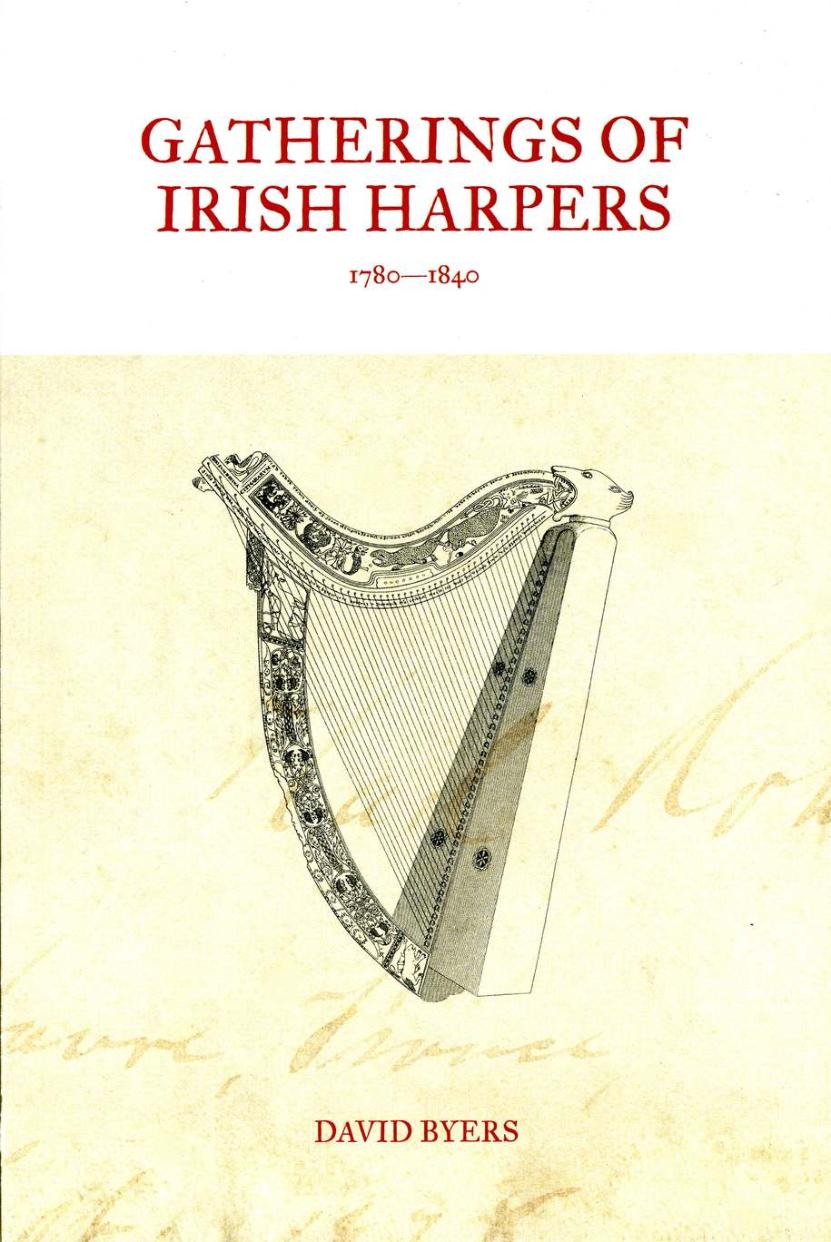 David Byers on Irish harpers, 17801840